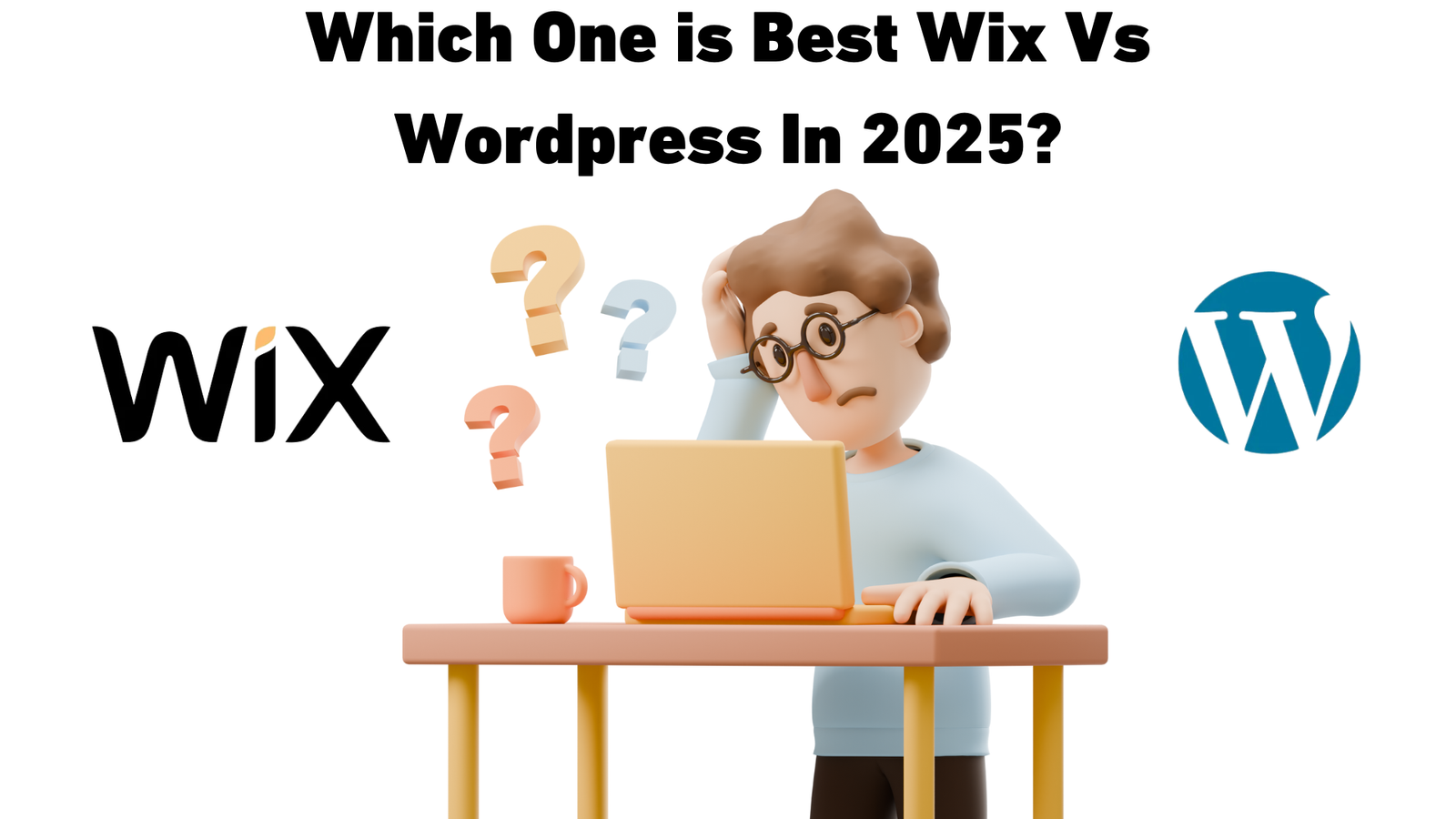 Wix vs WordPress in 2025 The Complete Guide To Choose Best Website Builders.Wix vs WordPress in 2025 The Complete Guide To Choose Best Website Builders.